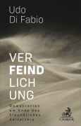 Cover-Bild zum Titel 'Verfeindlichung' von 'Udo Di Fabio'