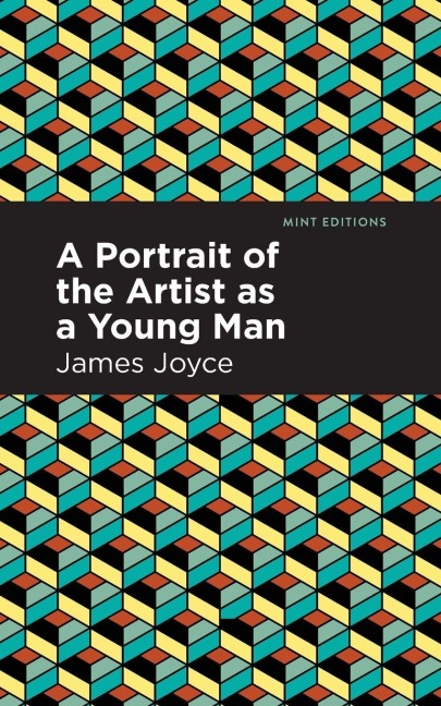 A Portrait of the Artist as a Young Man - James Joyce