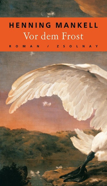 Vor dem Frost - Henning Mankell