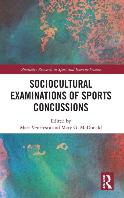 Sociocultural Examinations of Sports Concussions - 
