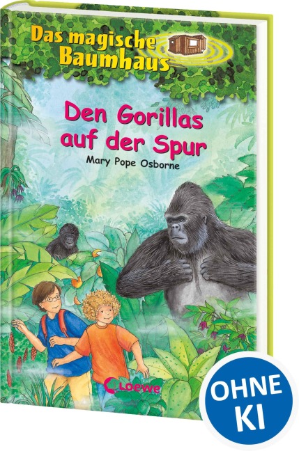 Das magische Baumhaus 24. Den Gorillas auf der Spur - Mary Pope Osborne