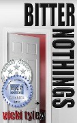 Bitter Nothings - Vicki Tyley