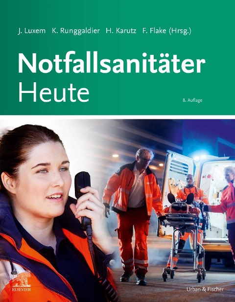 Notfallsanitäter Heute - 
