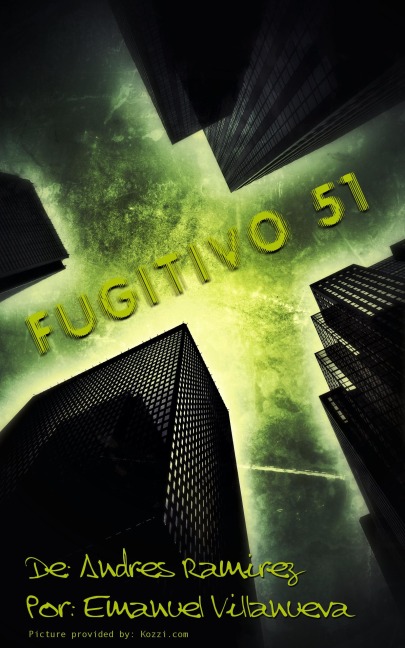 Fugitivo 51 - Emanuel Villanueva