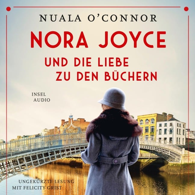 Nora Joyce und die Liebe zu den Büchern - Nuala O'Connor