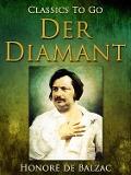 Cover-Bild zum Titel 'Der Diamant' von 'Honoré de Balzac'