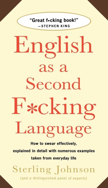 English as a Second F*cking Language - Sterling Johnson