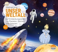 Cover-Bild zum Titel 'Unser Weltall' von 'Matthias Lang'