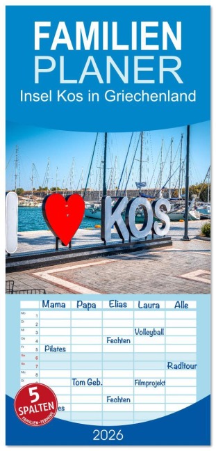 Familienplaner 2026 - Insel Kos in Griechenland mit 5 Spalten (Wandkalender, 21 x 45 cm) CALVENDO - Marcus Beckert Fotografie