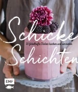 Cover-Bild zum Titel 'Schicke Schichten - Fabelhafte Torten backen und verzieren' von 'Judith Bedenik'