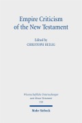 Cover-Bild zum Titel 'Empire Criticism of the New Testament' von ''