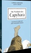 Cover-Bild zum Titel 'Die Weisheit des Capybara' von 'Lorenza Bernardi, Lucia Carlini'