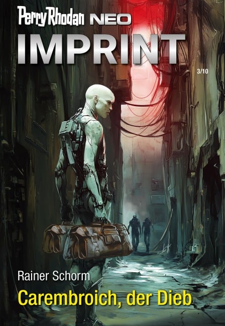 Perry Rhodan Neo 352: Carembroich, der Dieb - Rainer Schorm