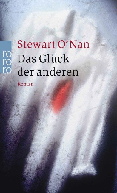 Das Glück der anderen - Stewart O'Nan