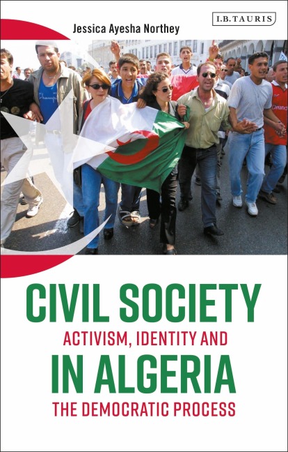 Civil Society in Algeria - Jessica Ayesha Northey