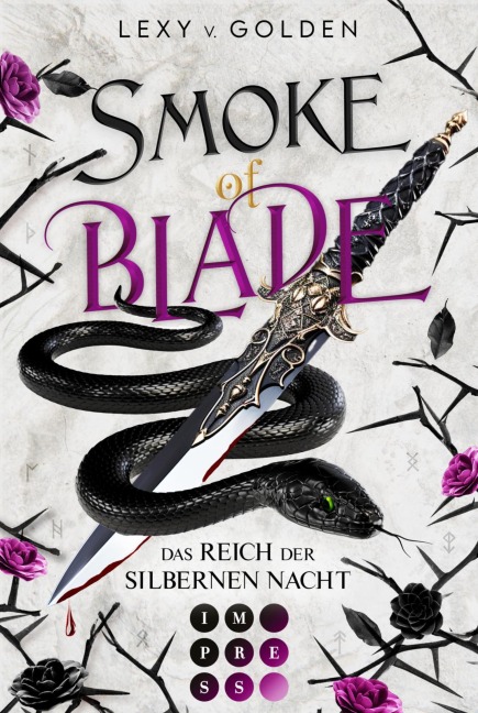 Smoke of Blade. Das Reich der silbernen Nacht (Scepter of Blood 3) - Lexy v. Golden
