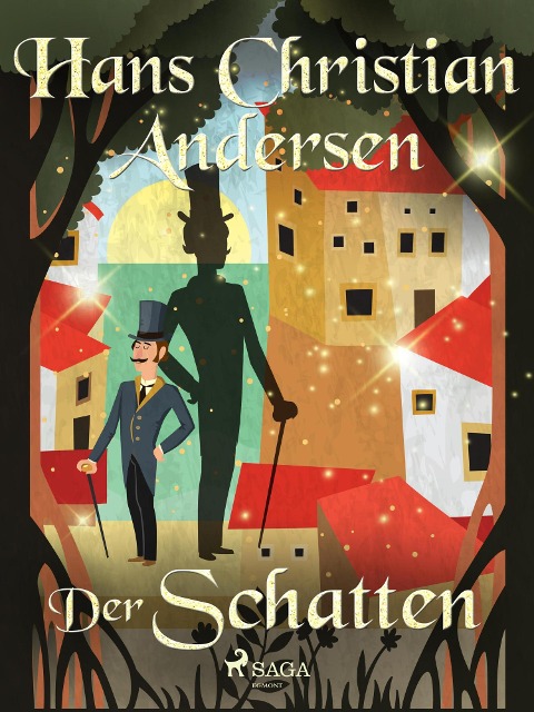 Der Schatten - Hans Christian Andersen