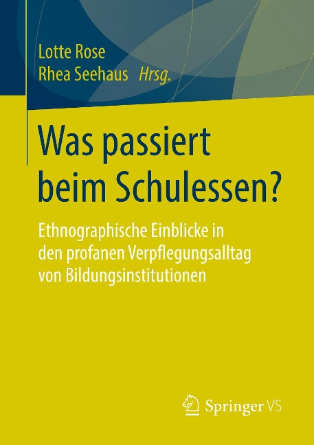 Was passiert beim Schulessen? - 