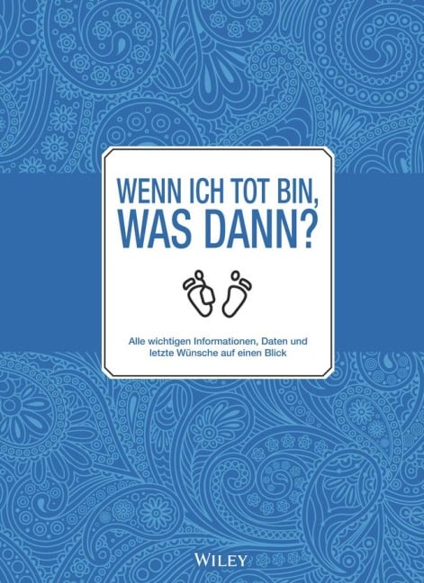 Wenn ich tot bin, was dann? - 