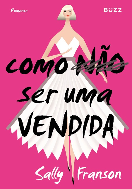 Como não ser uma vendida - Sally Franson