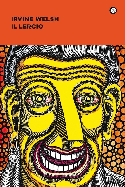Il lercio - Irvine Welsh