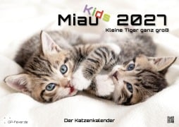 Cover-Bild zum Titel 'Miau Kids - kleine Tiger ganz groß - Der Katzenkalender - 2027 - Kalender DIN A2' von ''