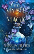 Cover-Bild zum Titel 'The Mystic of Magic 2' von 'Svenja Bartsch'