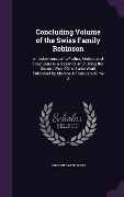 Cover-Bild zum Titel 'Concluding Volume of the Swiss Family Robinson' von 'Johann David Wyss'