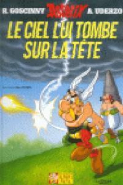 Asterix Französische Ausgabe 33. Le Ciel lui tombe sur la tête - Rene Goscinny
