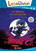 Leselöwen 2. Klasse - Die große Ninja-Prüfung (Großbuchstabenausgabe) - Henriette Wich