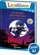 Cover-Bild zum Titel 'Leselöwen 2. Klasse - Die große Ninja-Prüfung (Großbuchstabenausgabe)' von 'Henriette Wich'