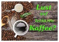 Lust auf leckeren Kaffee? (Wandkalender 2025 DIN A3 quer), CALVENDO Monatskalender - Gunter Kirsch
