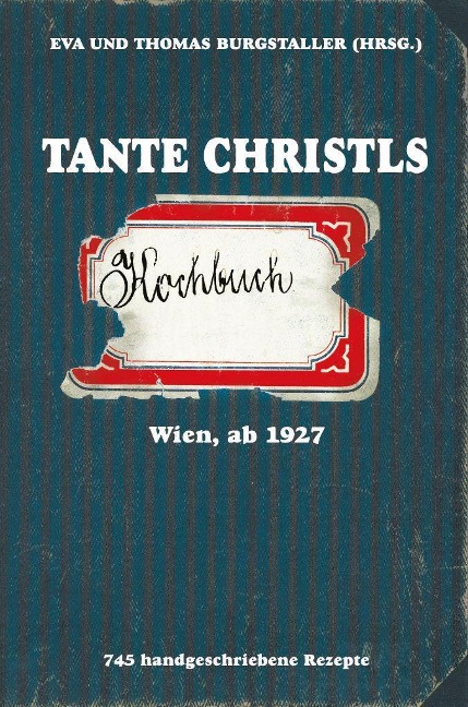 Tante Christls Kochbuch - 