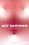 Cover-Bild zum Titel 'WIR KOMMEN' von ''