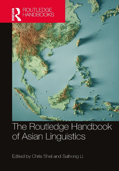 The Routledge Handbook of Asian Linguistics - 