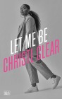  Let me be Christl Clear