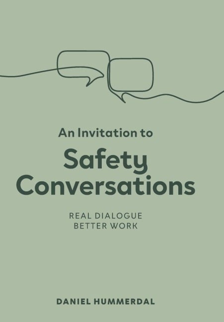 An Invitation to Safety Conversations - Daniel Hummerdal