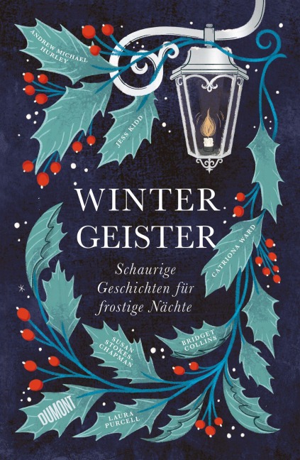 Wintergeister - Bridget Collins, Jess Kidd, Andrew Michael Hurley, Susan Stokes-Chapman, Catriona Ward