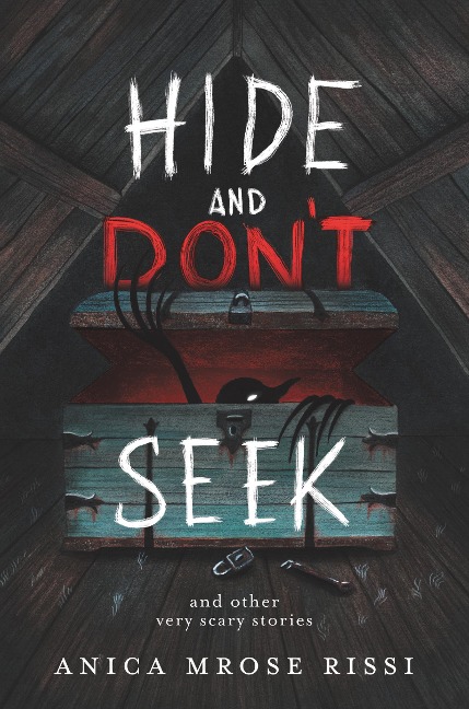 Hide and Don't Seek - Anica Mrose Rissi