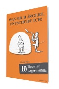 Cover-Bild zum Titel '10 Tipps für Ärgernotfälle' von 'Philipp Karch'