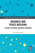 Cover-Bild zum Titel 'Business and Peace-Building' von 'Carol Bond'