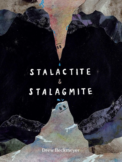 Stalactite & Stalagmite - Drew Beckmeyer