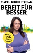 Cover-Bild zum Titel 'Bereit für besser' von 'Maral Koohestanian, Benjamin Schwarz'