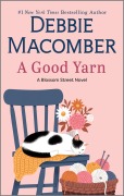 Cover-Bild zum Titel 'A Good Yarn' von 'Debbie Macomber'