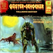 Cover-Bild zum Titel 'Geister Schocker CD 123: Vollmond-Bestien' von 'Jefferson Lloyd'