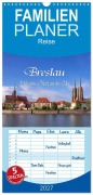 Cover-Bild zum Titel 'Familienplaner 2027 - Breslau - Schlesiens Herz an der Oder mit 5 Spalten (Wandkalender, 21 x 45 cm) CALVENDO' von 'LianeM LianeM'
