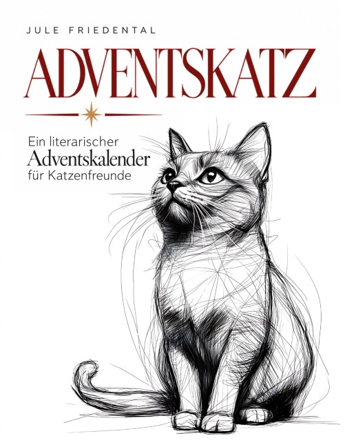 Adventskatz - Jule Friedental