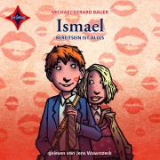 Cover-Bild zum Titel 'Bereit sein ist alles - Ismael, Teil 3' von 'Michael Gerard Bauer'