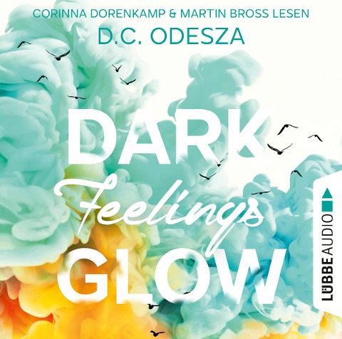 DARK Feelings GLOW - D. C. Odesza
