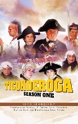 Ticonderoga - Season One: A Radio Dramatization - Jerry Robbins